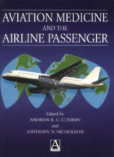 Aviation Medicine And The Airline Passenger