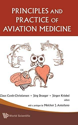 Principles And Practice Of Aviation Medicine