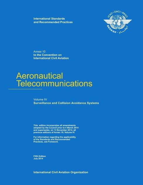 Annex 10 /Aeronautical  Telecommunications/ Volume 4