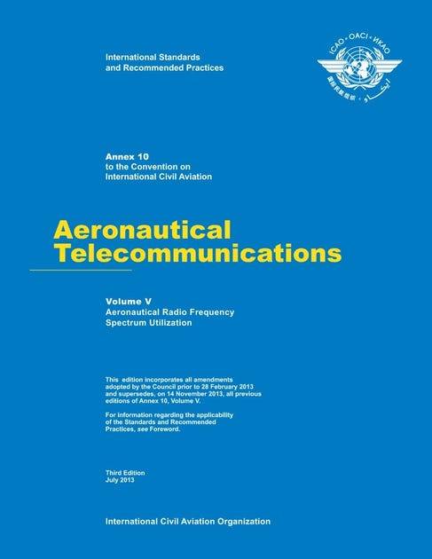 Annex 10 /Aeronautical Telecommunications/ Volume 5