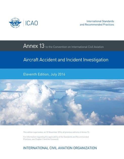 Annex 13 /Aircraft Accident and Incident Investigation/