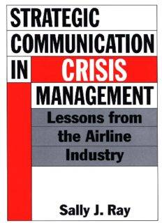 Strategic Communication In Crisis Management