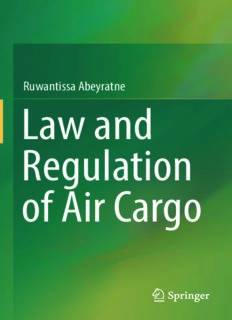 Law and  Regulation  of Air Cargo