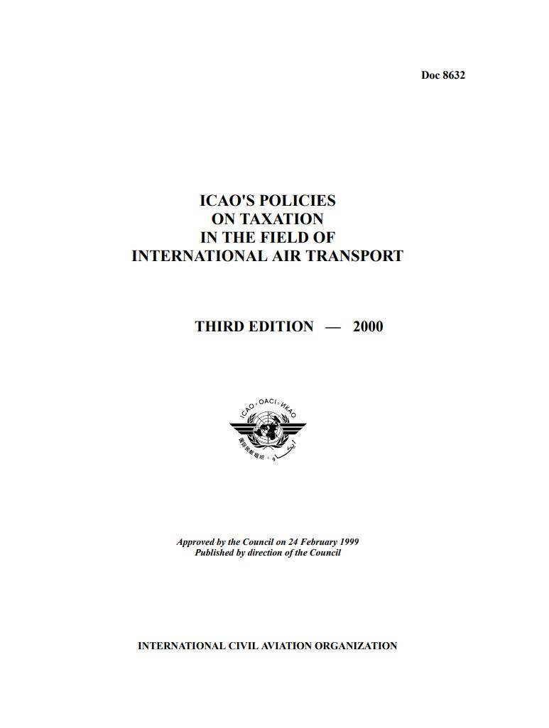 Doc 8632 /Icao's Policies On Taxation In The Field Of International Air Transport/