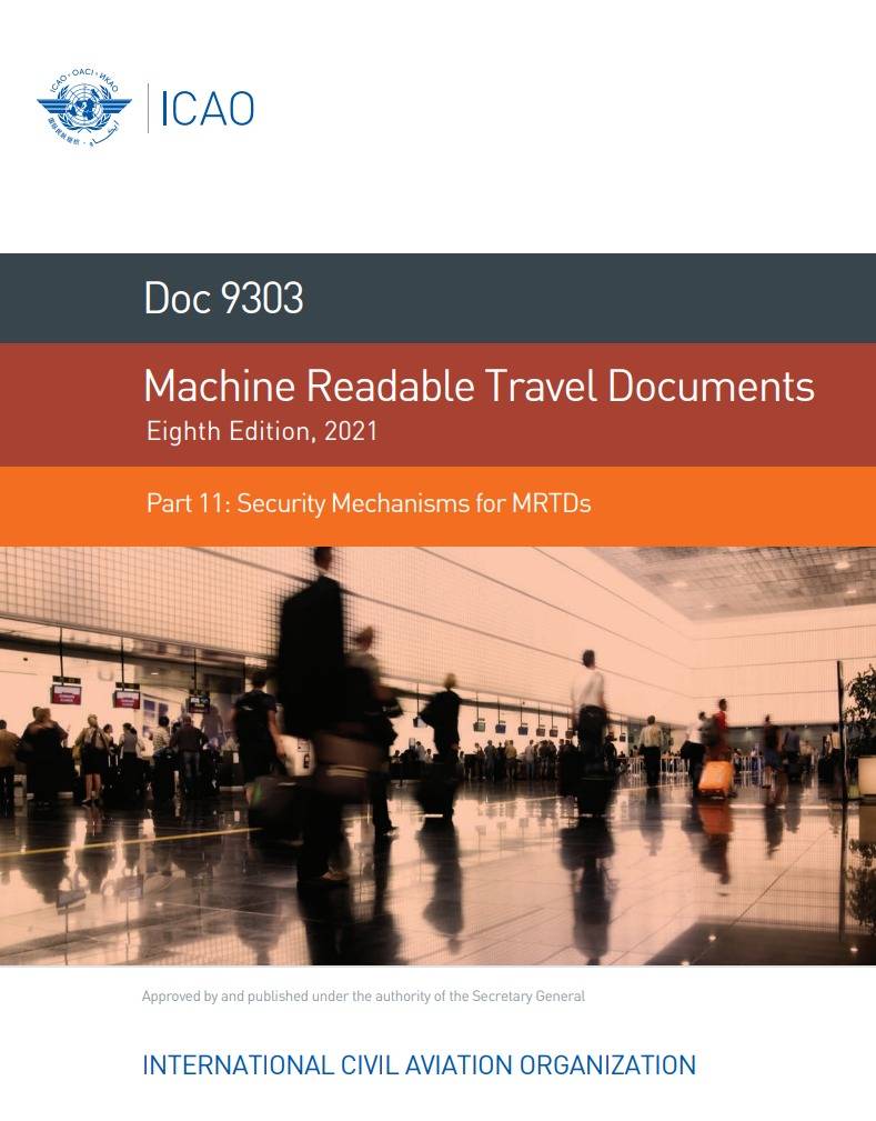 Doc 9303 Part 11 /Machine Readable Travel Documents/ Security Mechanisms for MRTDs