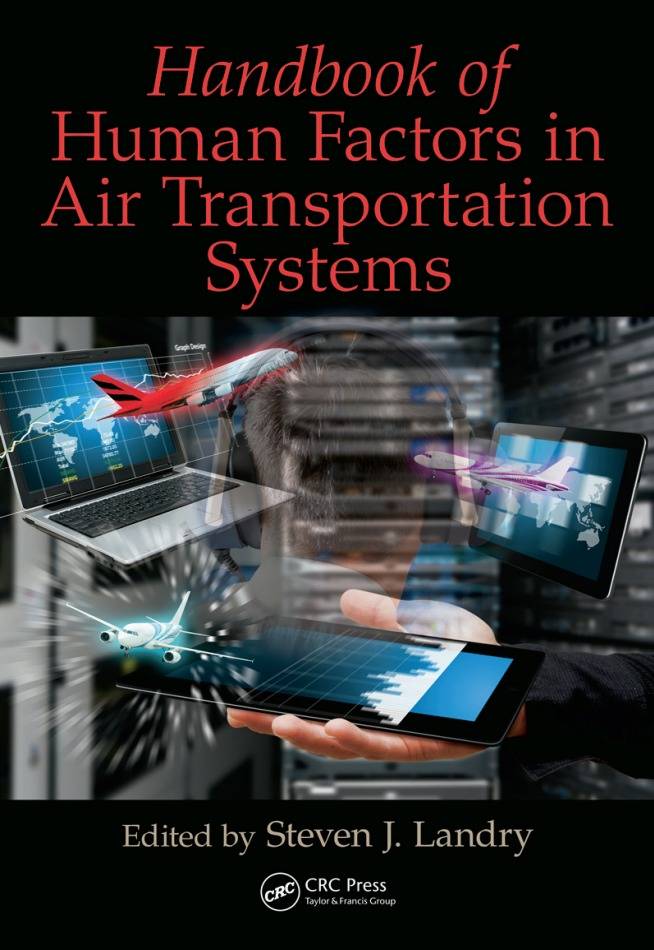 Handbook of Human Factors in  Air Transportation Systems