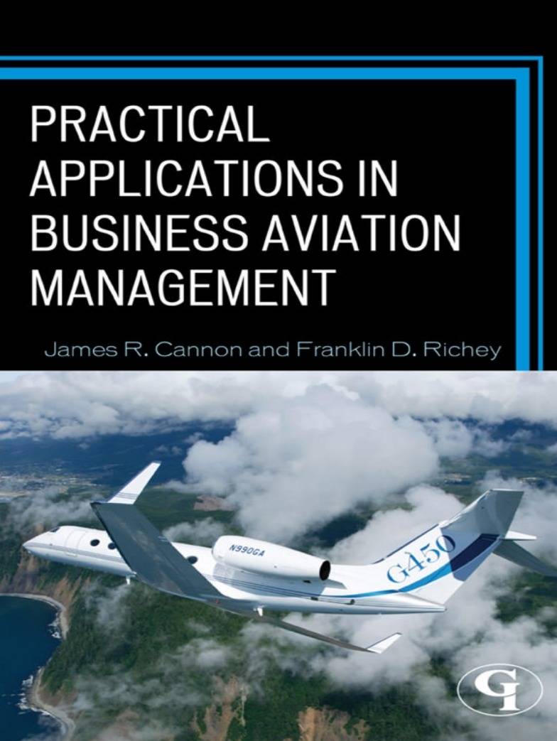 Practical Applications in Business Aviation Management