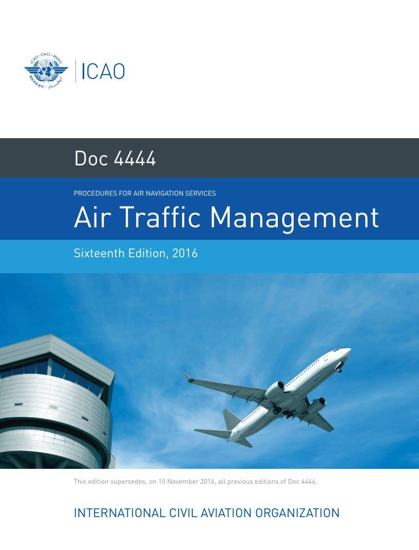Doc 4444 /Air Traffic Management/