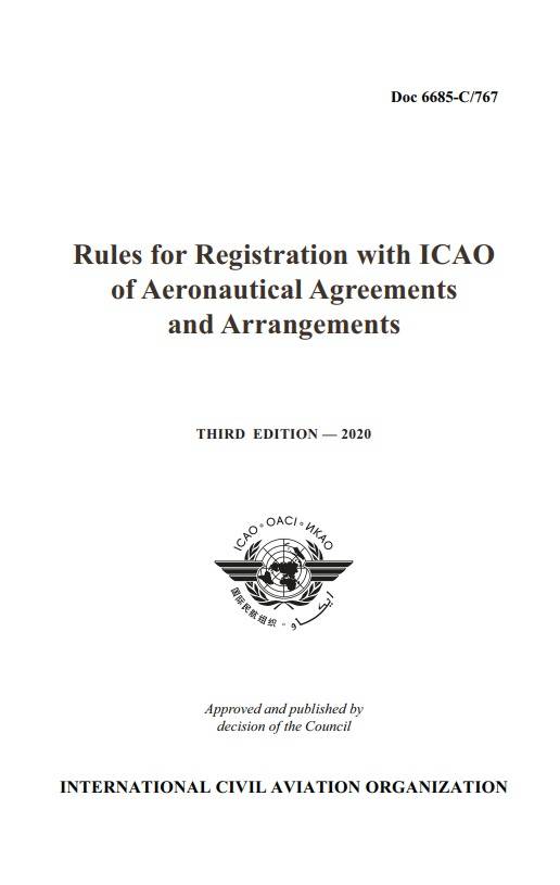 Doc 6685 /Rules for Registration with ICAO of Aeronautical Agreements and Arrangements/