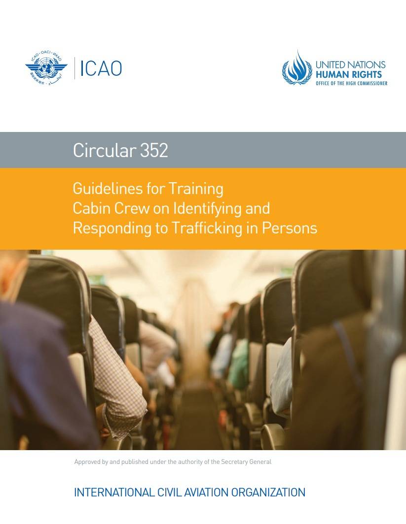 Circular 352 Guidelines for Training  Cabin Crew on Identifying and  Responding to Trafficking in Persons