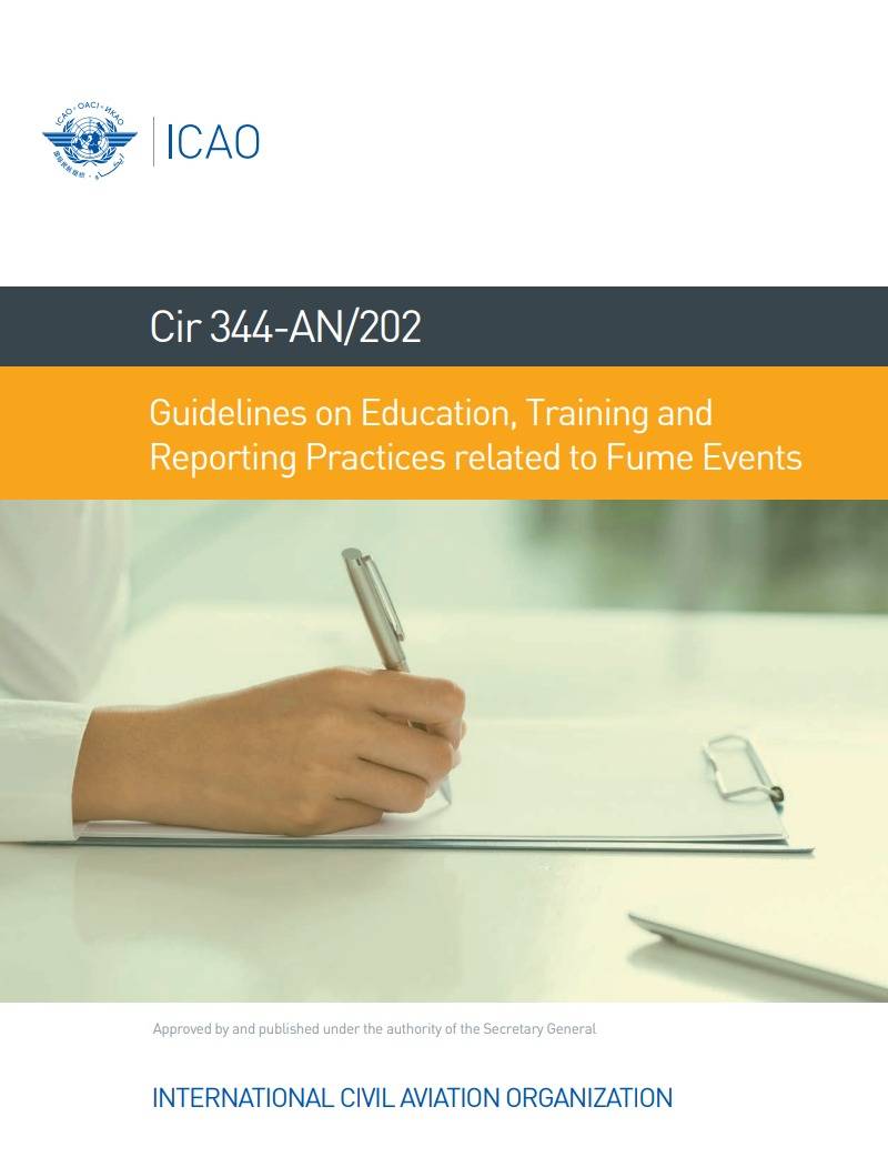 Circular 344-AN/202  Guidelines on Education, Training  and Reporting Practices related  to Fume Events