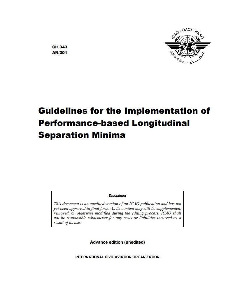 Cir 343 AN/201  Guidelines for the Implementation of  Performance-based Longitudinal  Separation Minima