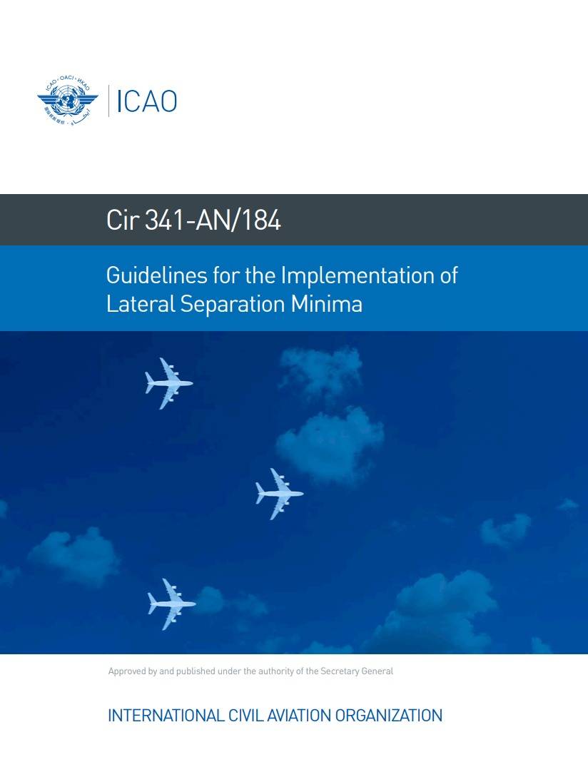 Cir 341-AN/184  Guidelines for the Implementation of  Lateral Separation Minima