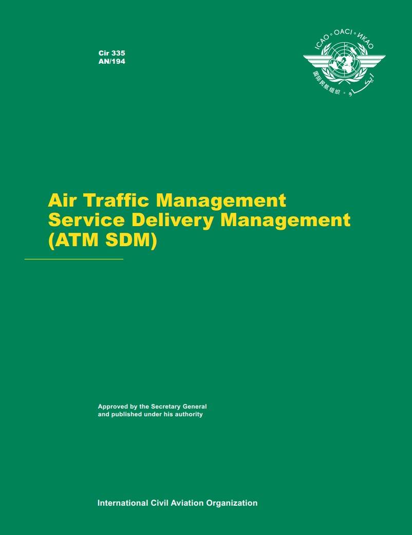 Cir 335  AN/194  Air Traffic Management  Service Delivery Management  (ATM SDM)