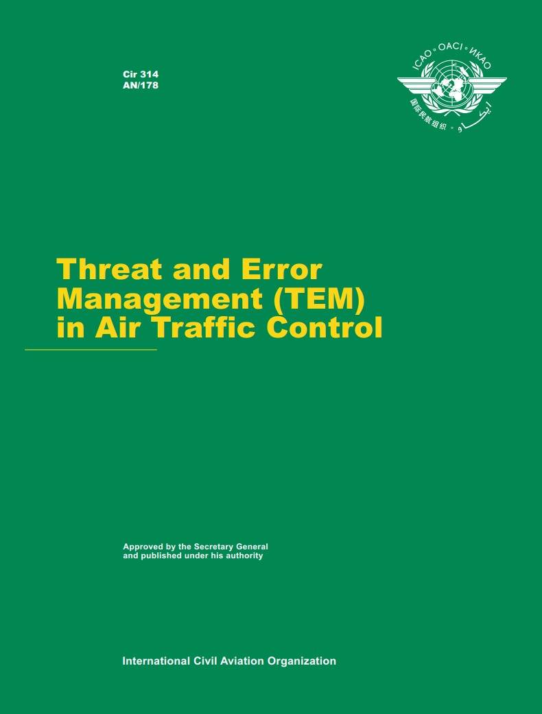 Cir 314 AN/178 Threat and Error Management (TEM) in Air Traffic Control