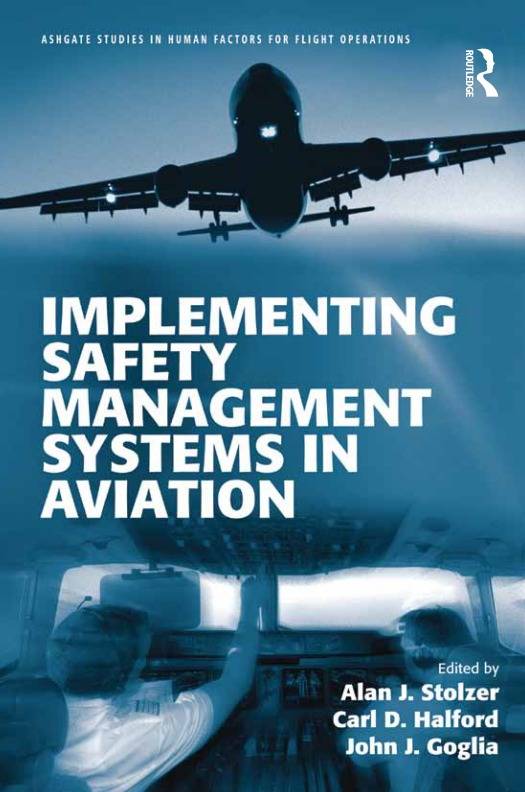 Implementing Safety  Management Systems in Aviation