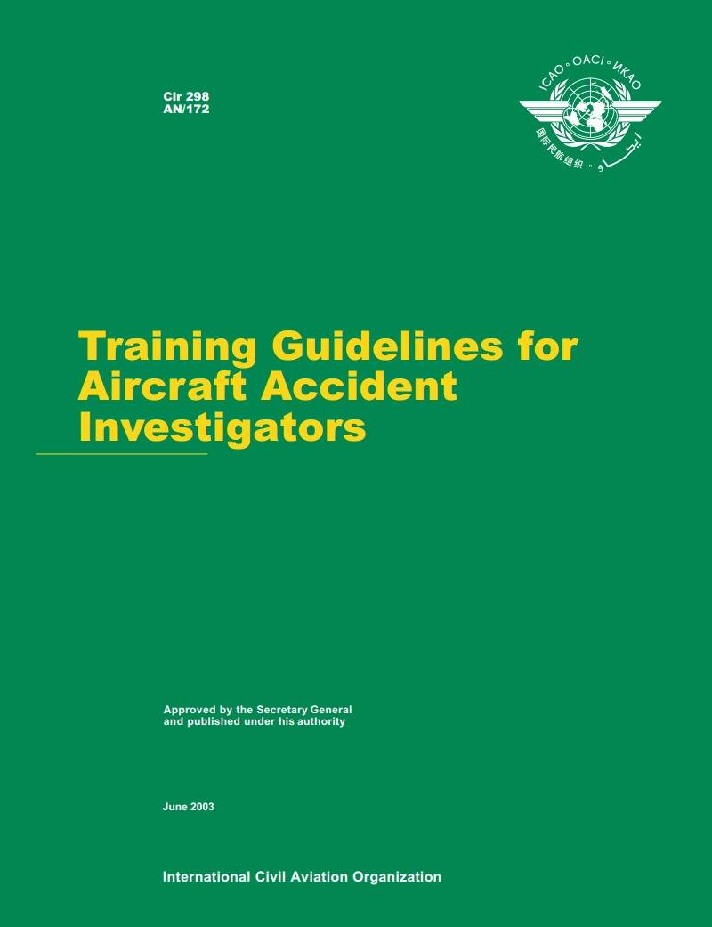 Cir 298 Training Guidelines for Aircraft Accident Investigators
