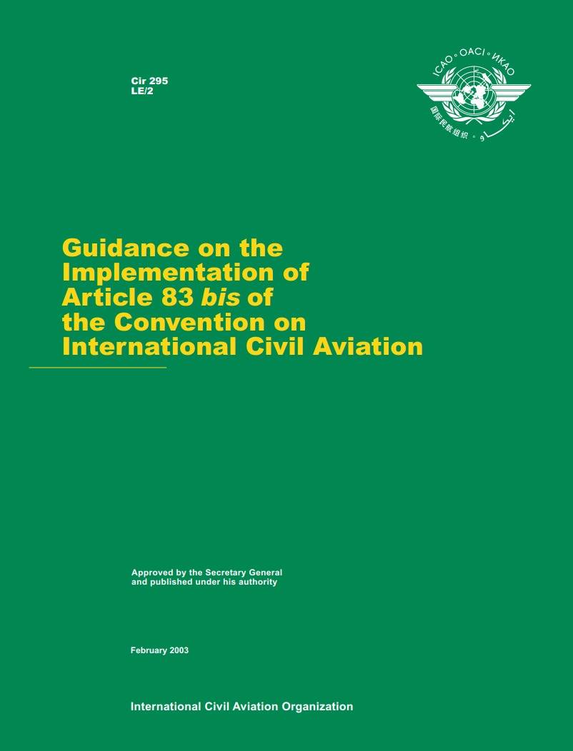 Cir 295 Guidance on the Implementation of Article 83 bis of the Convention on International Civil Aviation