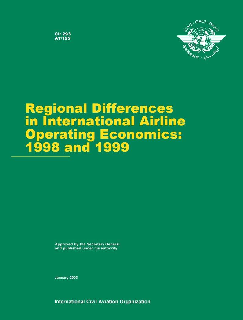 Cir 293 AT/125 Regional Differences in International Airline Operating Economics: 1998 and 1999