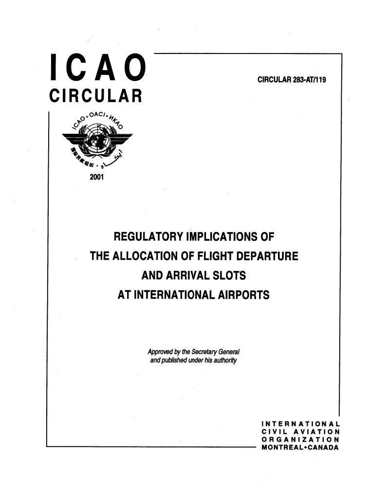 Circular 283  Regulatory Implications Of The Allocation Of Flight Departure  And Arrival Slots  At International Airports