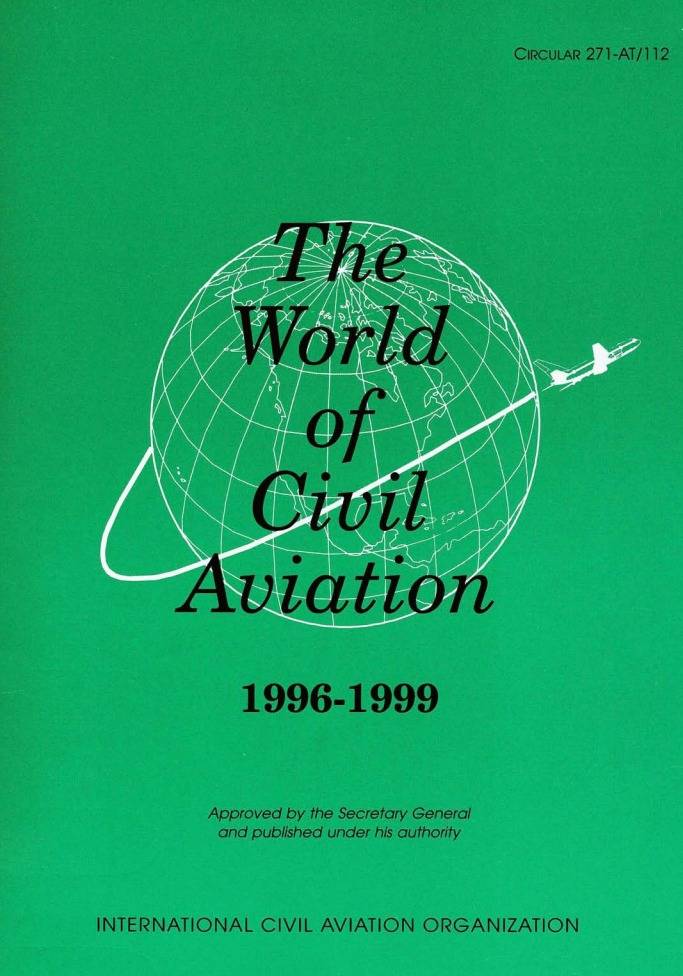 Circular 271 The world of civil aviation 1996-1999