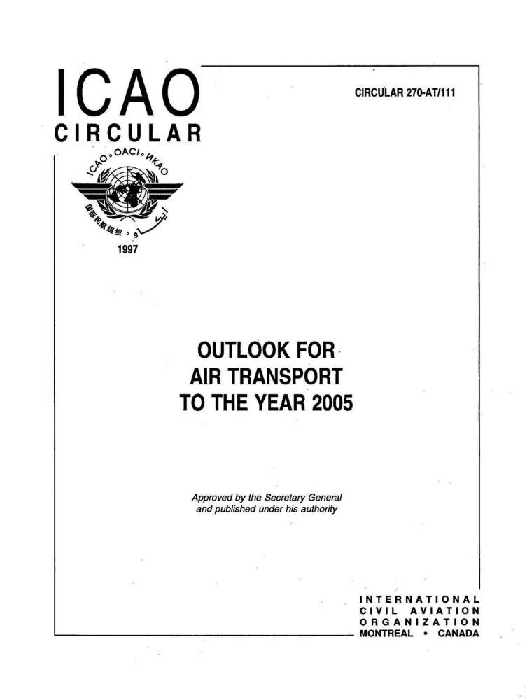 Circular 270 OUTLOOK FOR.  AIR TRANSPORT  TO THE YEAR 2005