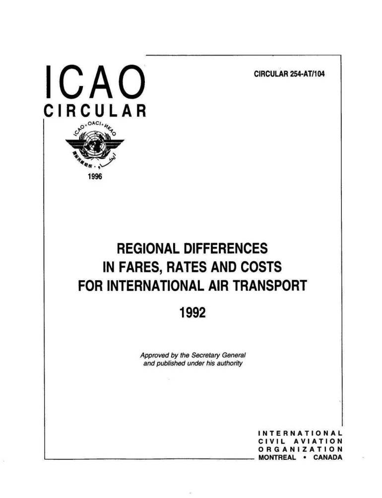 Cir 254 REGIONAL DIFFERENCES  IN FARES, RATES AND COSTS  FOR INTERNATIONAL AIR TRANSPORT 1992