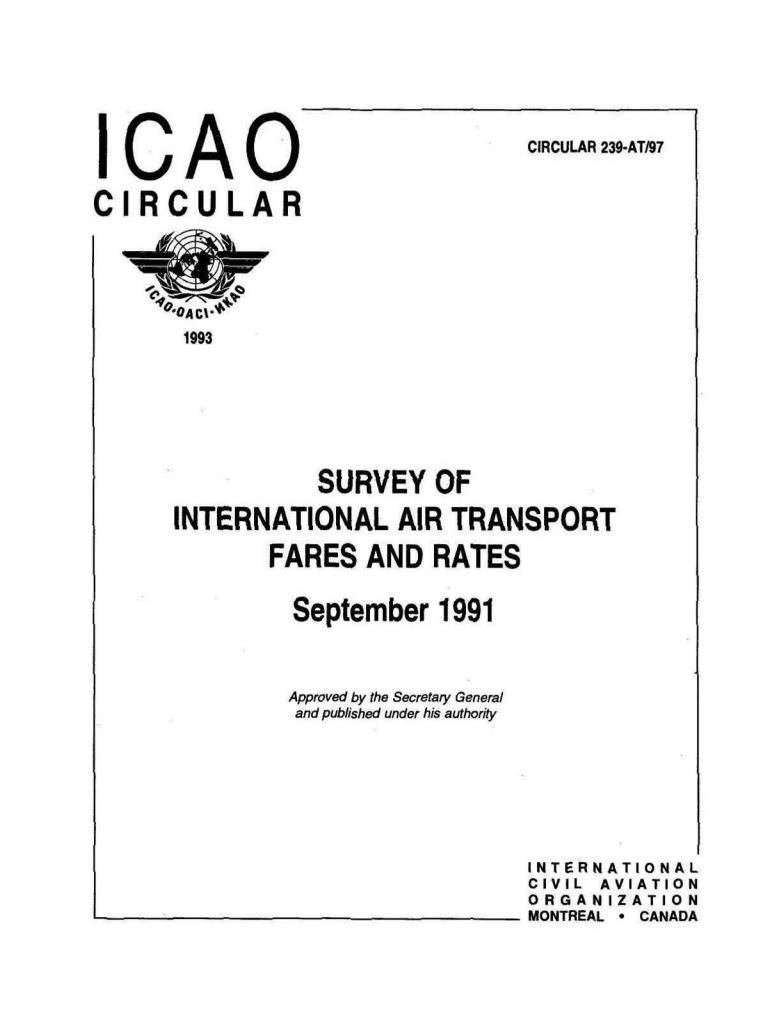 CIRCULAR 239 SURVEY OF  INTERNATIONAL AIR TRANSPORT  FARES AND RATES  September 1991