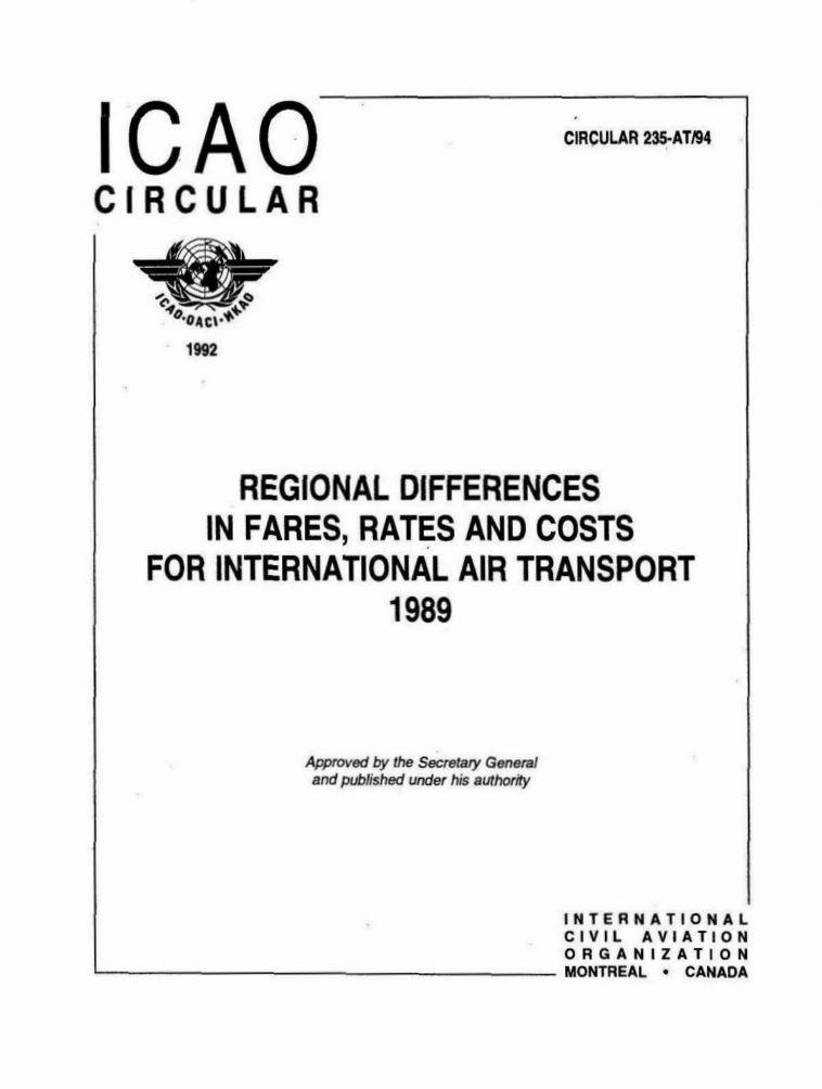 CIRCULAR 235 Regional differences in fares, rates costs for international air transport 1989