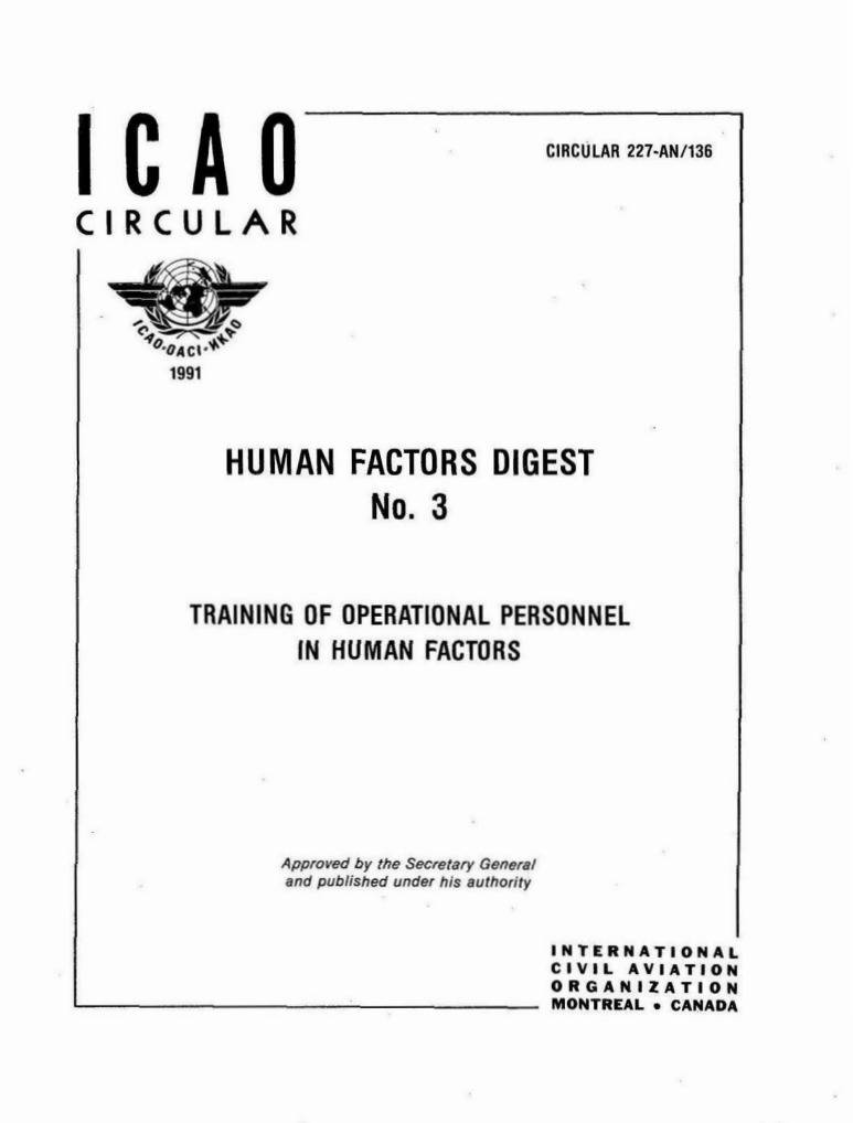 Cir 227 HUMAN FACTORS DIGEST  No. 3  TRAINING OF OPERATIONAL PERSONNEL  IN HUMAN FACTORS