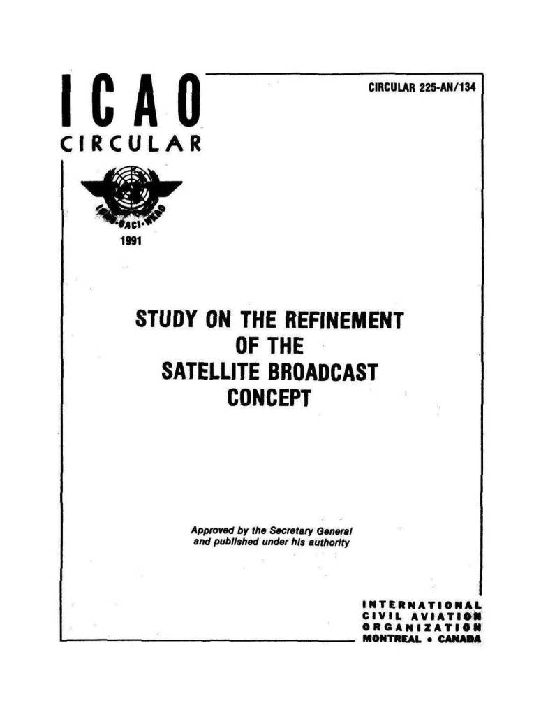 Cir 225 STUDY ON THE REFINEMENT  OF THE .  SATELLITE BROADCAST  CONCEPT