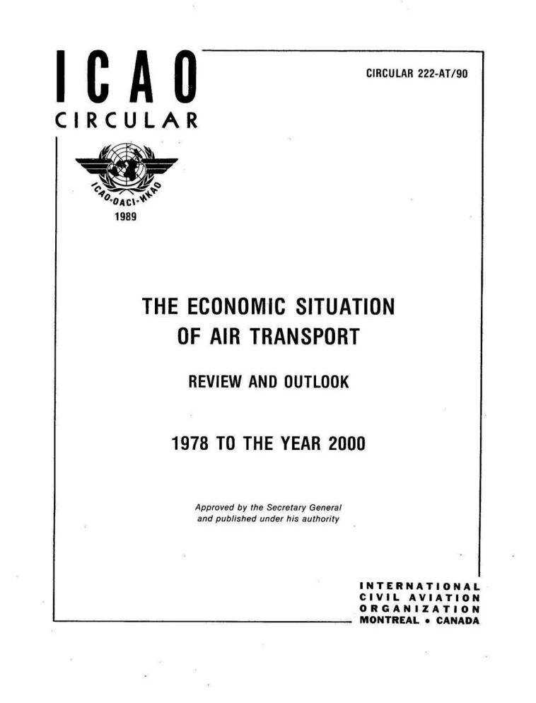 Cir 222 THE ECONOMIC SITUATION  OF AIR TRANSPORT  REVIEW AND OUTLOOK