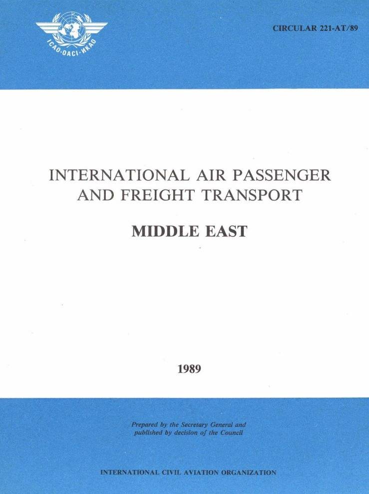 Cir 221 INTERNATIONAL AIR PASSENGER  AND FREIGHT TRANSPORT  MIDDLE EAST