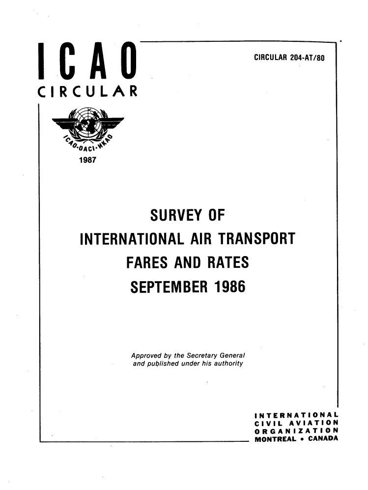 Cir 204 SURVEY OF  INTERNATIONAL AIR TRANSPORT  FARES AND RATES  SEPTEMBER 1986