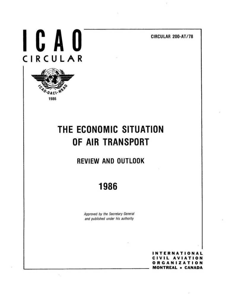 Cir 200 THE ECONOMIC SITUATION  OF AIR TRANSPORT  REVIEW AND OUTLOOK