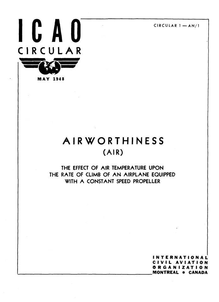 Cir 1 Airworthiness THE EFFECT OF AIR TEMPERATURE UPON  THE RATE OF CLIMB OF AN AIRPLANE EQUIPPED  WITH A CONSTANT SPEED PROPELLER