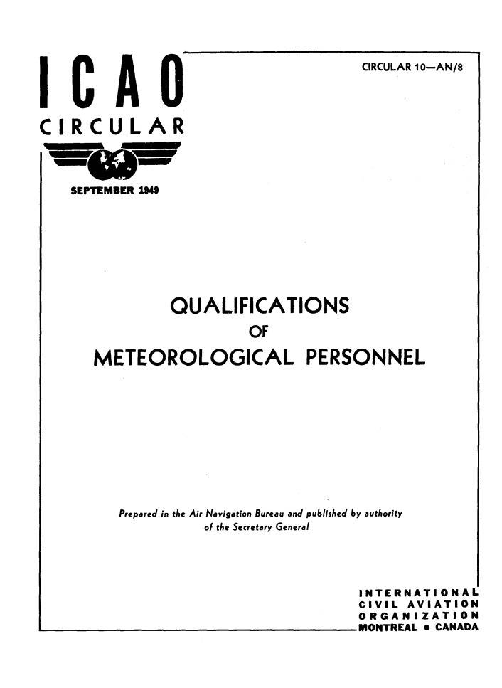 Cir 10 QUALIFICATIONS  METEOROLOGICAL PERSONNEL