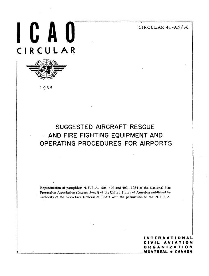 Cir 41 SUGGESTED AIRCRAFT RESCUE  AND FIRE FIGHTING EQUIPMENT AND  OPERATING PROCEDURES FOR AIRPORTS