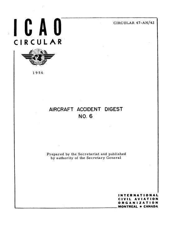 Cir 47 AIRCRAFT ACCIDENT DIGEST  NO. 6