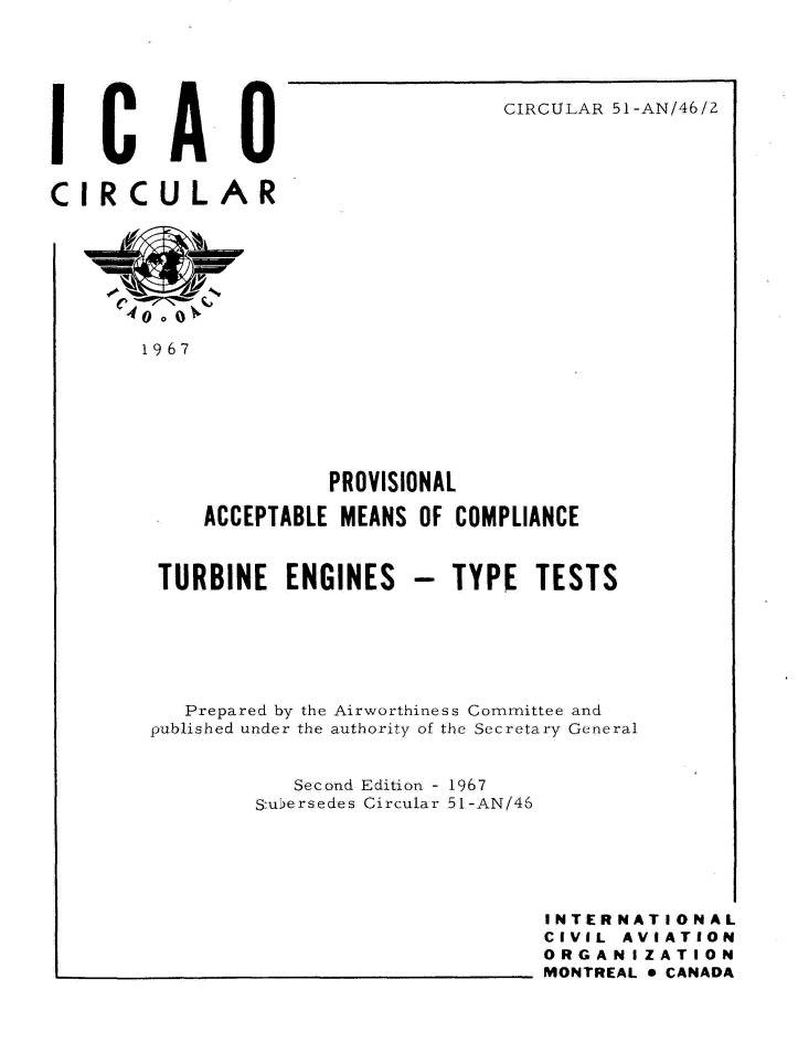 Cir 51 PROVISIONAL  ACCEPTABLE MEANS OF COMPLIANCE  TURBINE ENGINES - TYPE TESTS