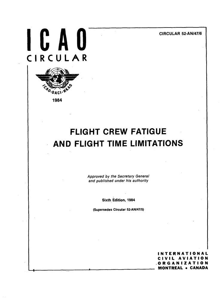 Cir 52 FLIGHT CREW FATIGUE  AND FLIGHT TIME LIMITATIONS