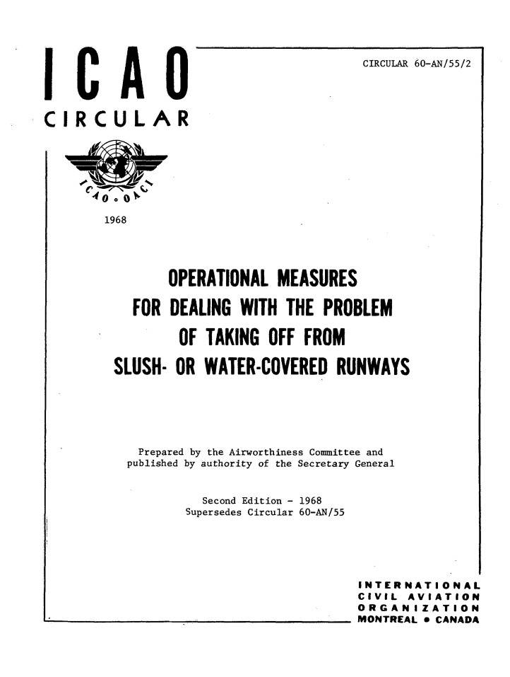 Cir 60 OPERATIONAL MEASURES  FOR DEALING WITH THE PROBLEM  OF TAKING OFF FROM  SLUSH- OR WATER-COVERED RUNWAYS