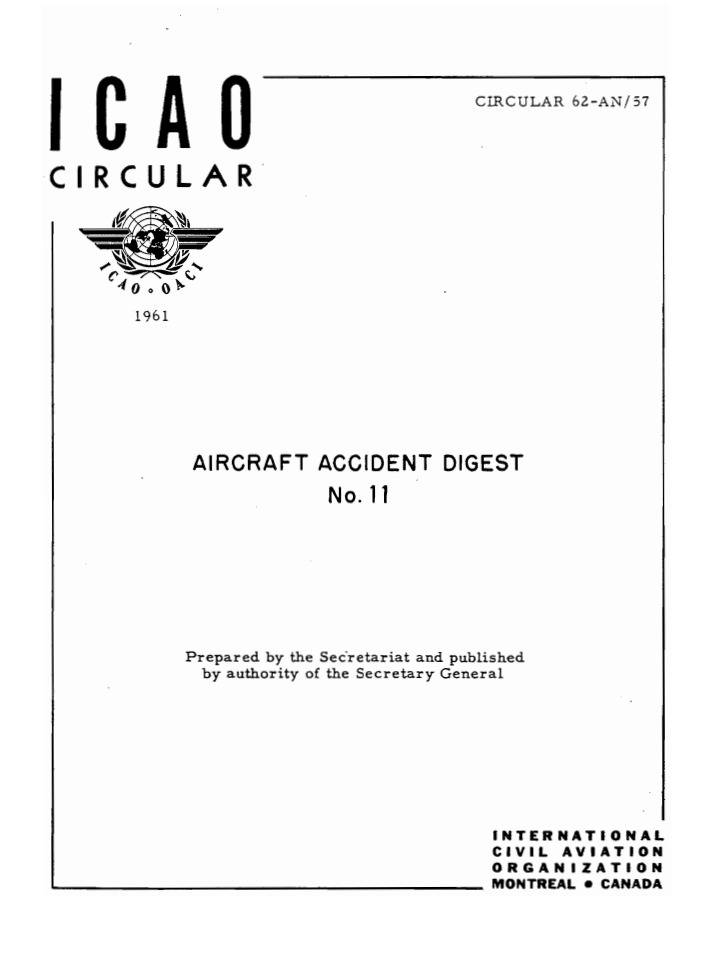 Cir 62 AIRCRAFT ACCIDENT DIGEST  No. 11