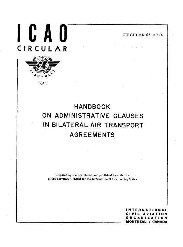 Cir 63 HANDBOOK  ON ADMINISTRATIVE CLAUSES  IN BILATERAL AIR TRANSPORT  AGREEMENTS
