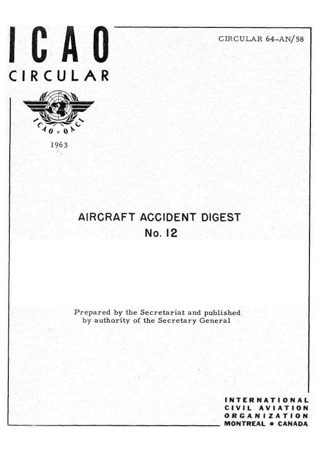 Cir 64 AIRCRAFT ACCIDENT DIGEST  No. 12