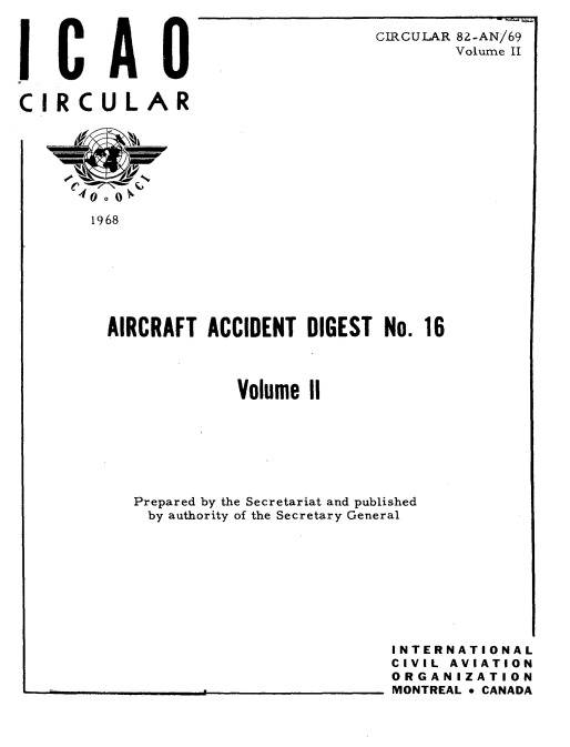 Cir 82 AIRCRAFT ACCIDENT DIGEST  No. 16 Volume 2