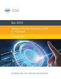 Doc 10151 /Manual on Human Performance (HP) for Regulators/