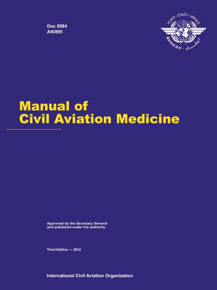 Doc 8984 Manual of  Civil Aviation Medicine