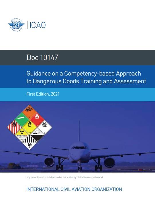 Doc 10147 Guidance on a Competency-based Approach to Dangerous Goods Training and Assessment