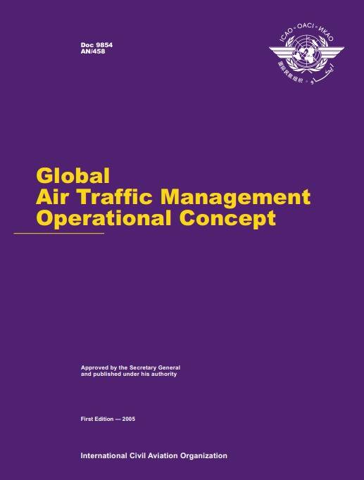 Doc 9854 Global Air Traffic Management Operational Concept